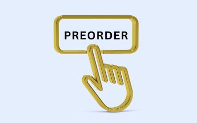 Pros and Cons of Pre-Orders